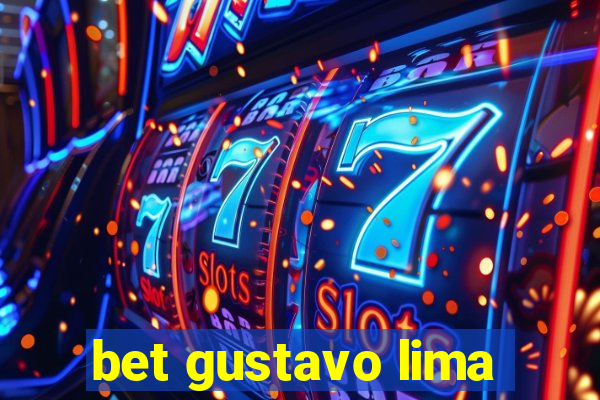 bet gustavo lima